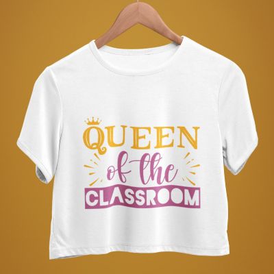 Дамска тениска queen of the classroom