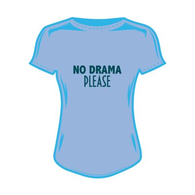 Дамска тениска no drama please